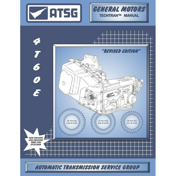 4T60E ATSG Transaxle Transmission Overhaul Rebuild Manual Instruction Book